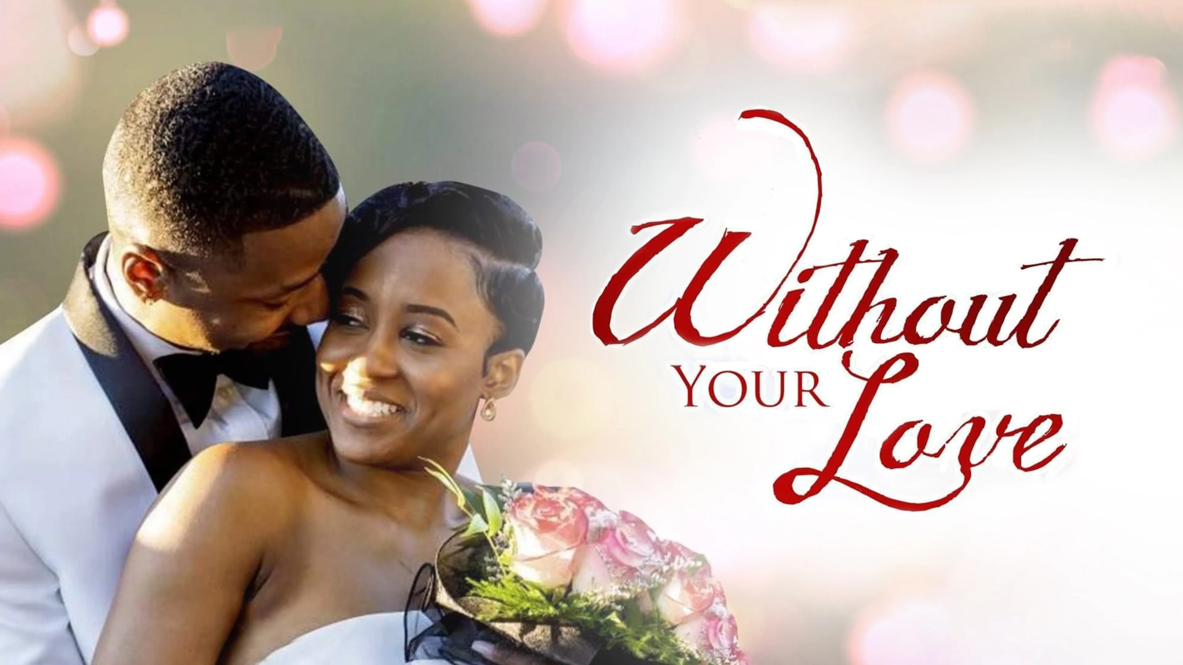 Without Your Love poster